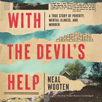 楽天ブックス: With the Devil's Help: A True Story of Poverty, Mental Illness ...