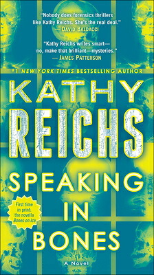楽天ブックス: Speaking in Bones - Kathy Reichs - 9780606385169 : 洋書