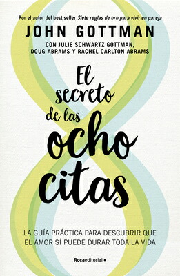 楽天ブックス: El Secreto de Las Ocho Citas: Conversaciones Esenciales Para ...