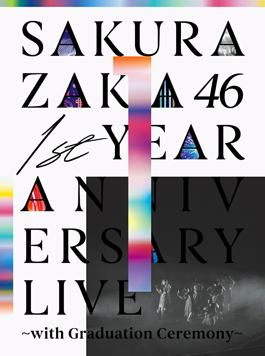 楽天ブックス: 1st YEAR ANNIVERSARY LIVE ～with Graduation