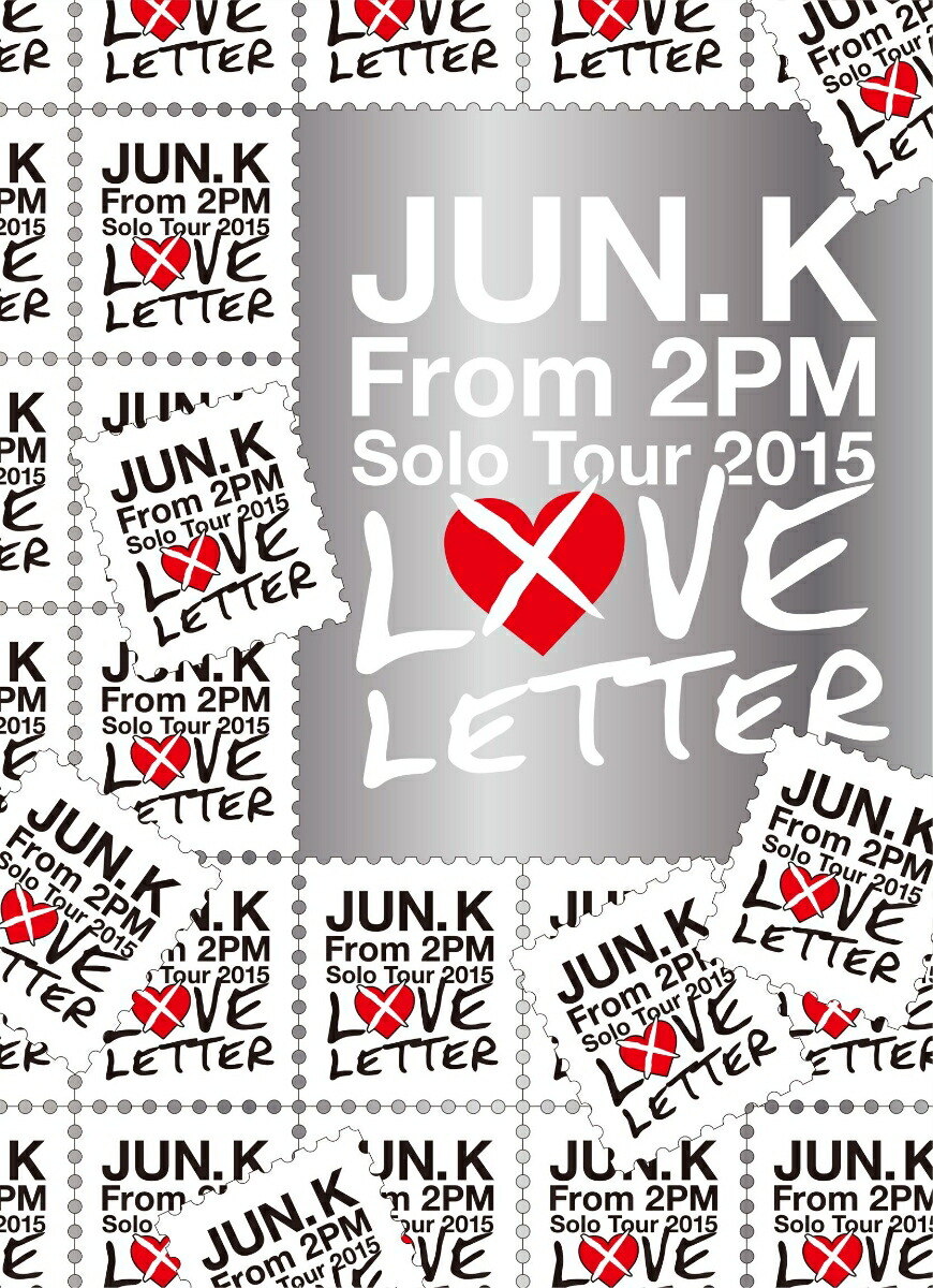Jun.K(From2PM)SoloTour2015��LOVELETTER