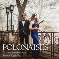 【輸入盤】Polonaises For Violin & Piano: Budzyska(Vn) Ogryzek(P)画像