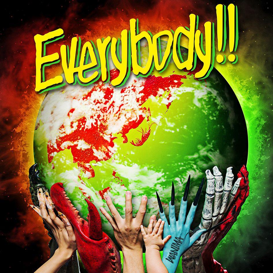 Everybody!![WANIMA]