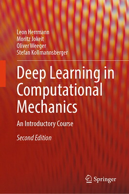 楽天ブックス: Deep Learning in Computational Mechanics: An Introductory ...