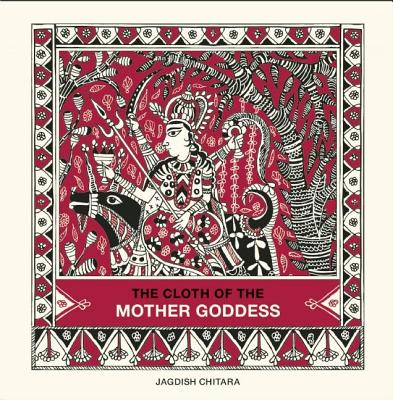 楽天ブックス: The Cloth of the Mother Goddess - Jagdish Chitara 