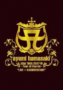 楽天ブックス: ayumi hamasaki ASIA TOUR 2007 A ～Tour of Secret 