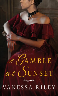 楽天ブックス: A Gamble at Sunset - Vanessa Riley - 9781420515367 : 洋書