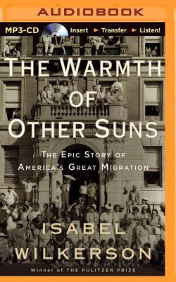 楽天ブックス: The Warmth of Other Suns: The Epic Story of America's Great ...