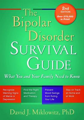 楽天ブックス: The Bipolar Disorder Survival Guide: What You and Your Family ...