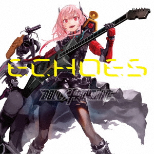 Character Songs Collection 「ECHOES」 [ ドールズフロントライン ]画像