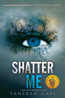 楽天ブックス: Shatter Me - Tahereh Mafi - 9780062085504 : 洋書