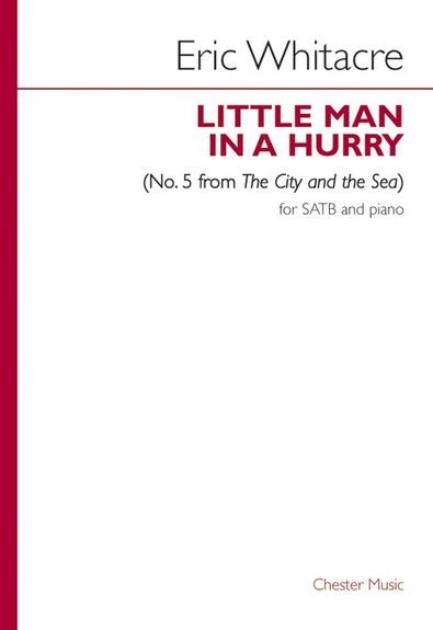 【輸入楽譜】ウィテカー, Eric: Little Man In A Hurry (No.5 from The City and the Sea)(S,A,T,B)画像