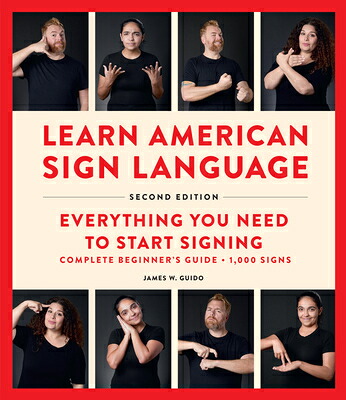 楽天ブックス: Learn American Sign Language, Second Edition: Everything You ...