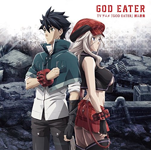 TVアニメ 『GOD EATER』 挿入歌集