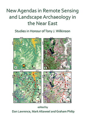 正規激安 New Agendas In Remote Sensing And Landscape Archaeology In The Near East Studies In Honour Of Tony New Agendas In Remote Sensing 肌触りがいい Perolafm Com Br