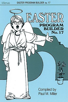 楽天ブックス: Easter Program Builder No. 17 - Paul M. Miller - 9780834195899 : 洋書