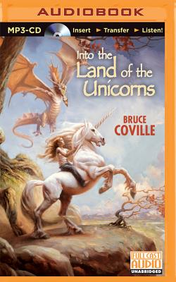 into the land of unicorns by bruce coville