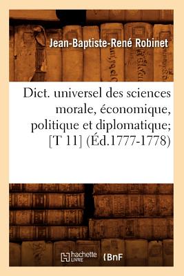 楽天ブックス: Dict. Universel Des Sciences Morale, Conomique, Politique Et ...