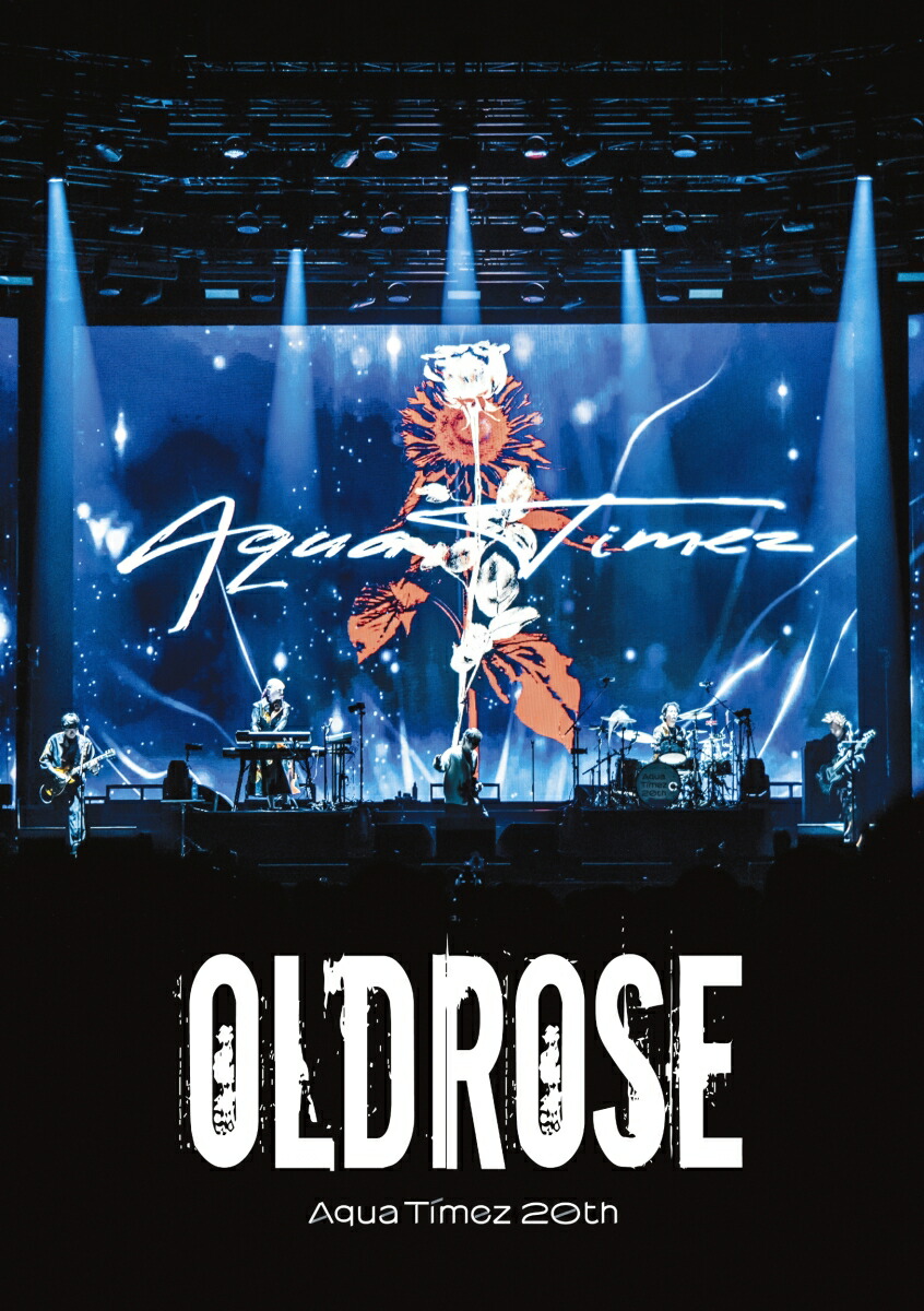 Aqua Timez 20th Live -OLDROSE-（通常盤）画像