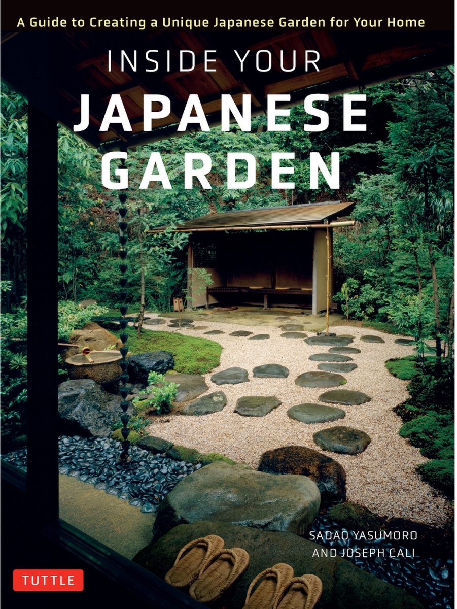 楽天ブックス: Inside Your Japanese Garden - A Guide to Creating a 