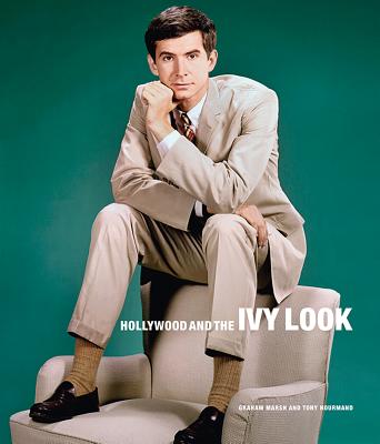 楽天ブックス: HOLLYWOOD AND THE IVY LOOK(H) - TONY/MARSH NOURMAND 