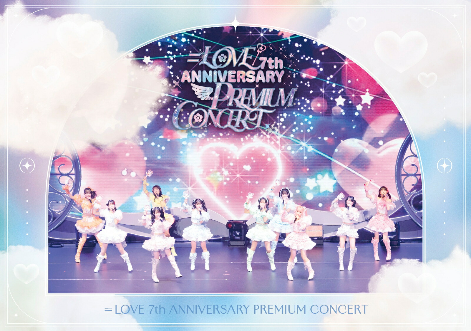 高評価レビュー 7th =LOVE 楽天ブックス: ANNIVERSARY CONCERT(初回仕様 PREMIUM ミュージック