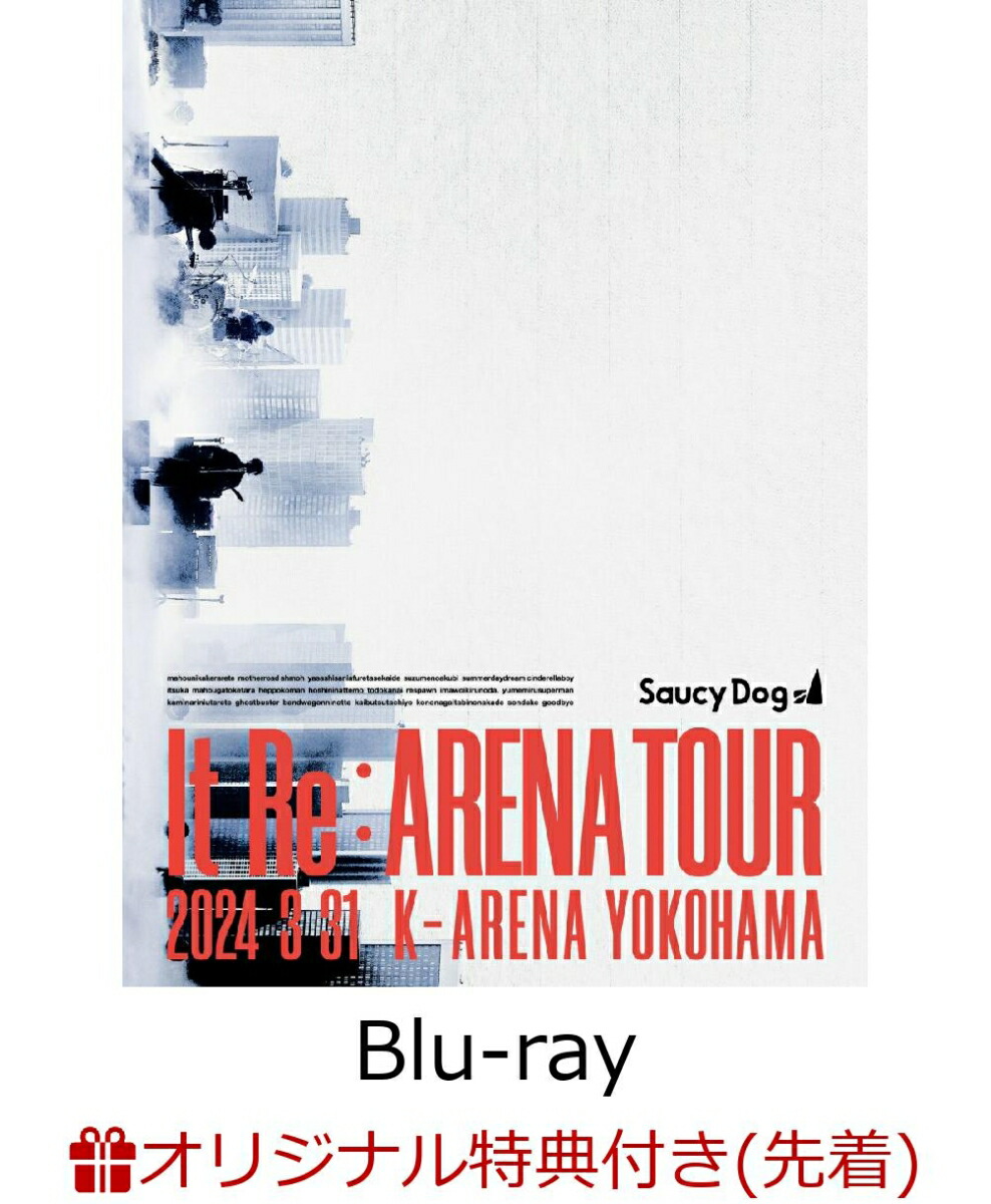 ڳŷ֥åŵSaucyDogItRe:ARENATOUR2024.3.31K꡼ʲ͡Blu-ray(ꥸʥݥȥ(ŷ֥åver.))[SaucyDog]