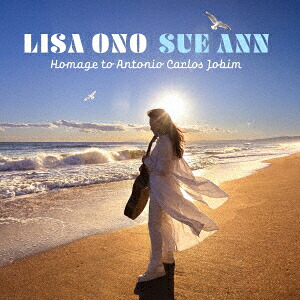 SueAnn～アントニオ・カルロス・ジョビンへのオマージュ[小野リサ]