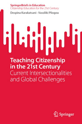 楽天ブックス: Teaching Citizenship in the 21st Century: Current ...