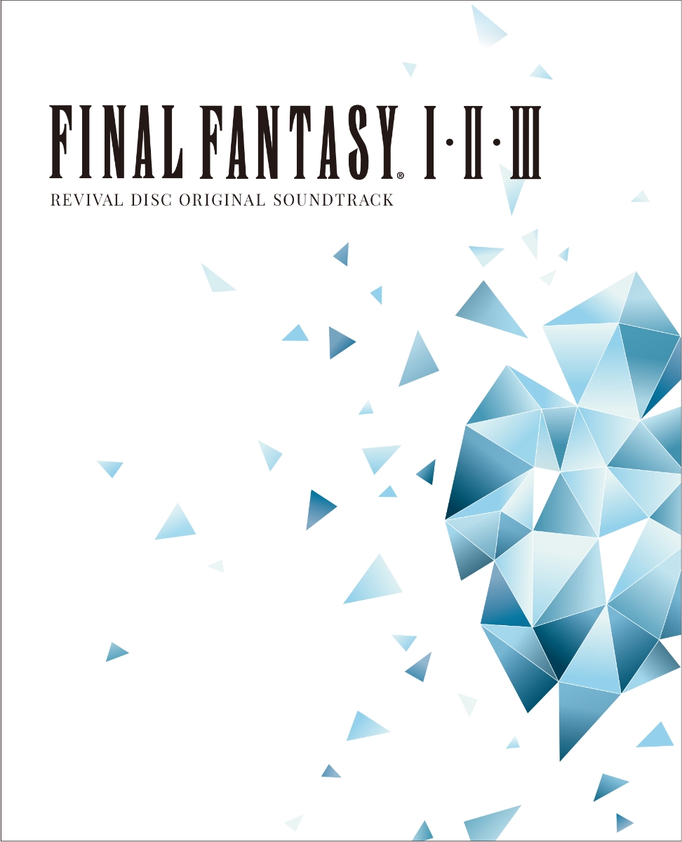 FINAL FANTASY I II III Original Soundtrack Revival Disc(映像付サントラ／Blu-ray Disc Music)画像