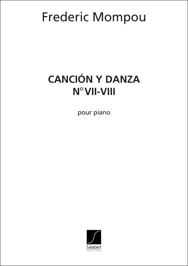 楽天ブックス 輸入楽譜 モンポウ Federico 歌と踊り 第7番 第8番 モンポウ Federico 本 楽天ブックス 輸入楽譜 モンポウ Federico 歌と踊り 第7番 第8番 モンポウ Federico 本