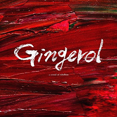 楽天ブックス: Gingerol (初回限定盤 CD＋DVD) - a crowd of rebellion