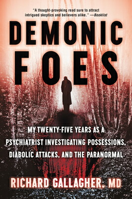 楽天ブックス: Demonic Foes: My Twenty-Five Years as a Psychiatrist