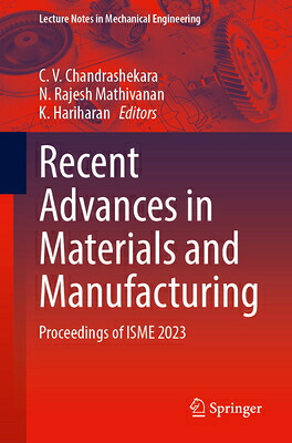 楽天ブックス: Recent Advances in Materials and Manufacturing: Proceedings of ...
