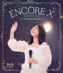 ENCORE 10 OKAMURA TAKAKO Special Live 2024 Christmas Picnic【Blu-ray】画像
