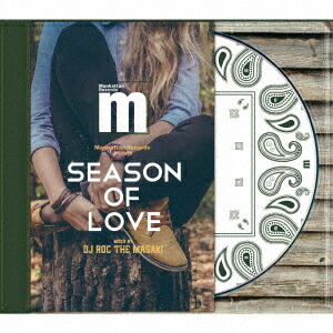 Manhattan Records presents SEASON OF LOVE MIXED BY DJ ROC THE MASAKI画像