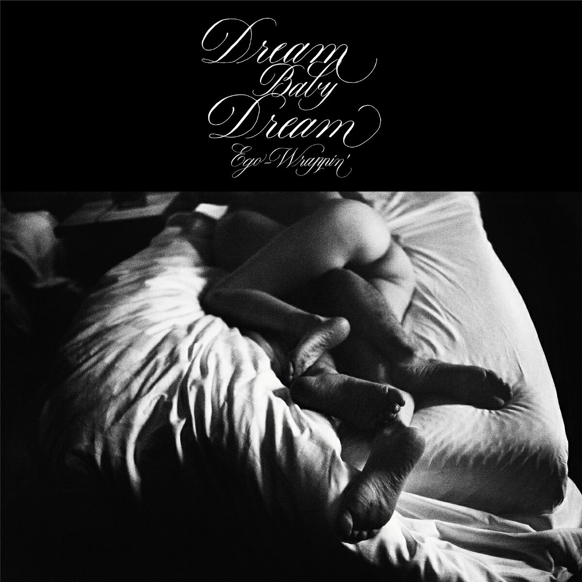 DreamBabyDream[EGO-WRAPPIN’]