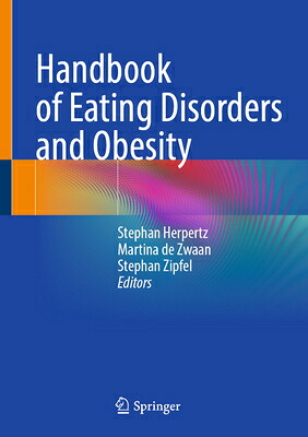 楽天ブックス: Handbook of Eating Disorders and Obesity - Stephan Herpertz ...