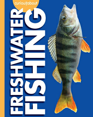 楽天ブックス: Curious about Freshwater Fishing - Rachel Grack - 9781645496618
