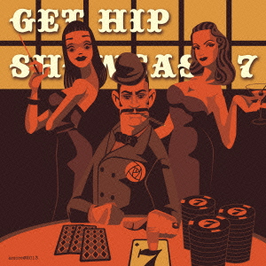 GET HIP SHOWCASE 7 〜Bad Beat Jackpot Edition画像