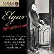 【輸入盤】Elgar Rediscovered-an Anthology Of Forgotten Recordings画像