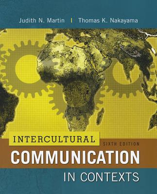 楽天ブックス: Intercultural Communication in Contexts - Judith N 