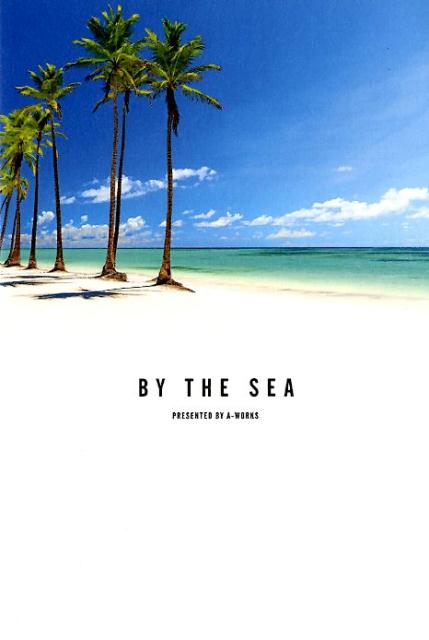 楽天ブックス By The Sea 美しい海のある絶景 心を緩める魔法の名言100 A Works 本