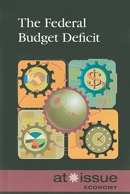 TheFederalBudgetDeficitFEDERALBUDGETDEFICIT（AtIssue）[SusanC.Hunnicutt]