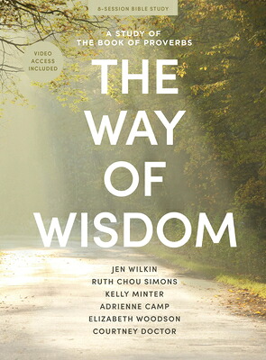 楽天ブックス: The Way of Wisdom - Bible Study Book with Video Access: A Study ...
