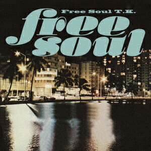 FREE SOUL T.K.画像