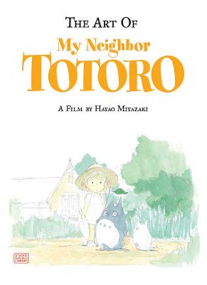 楽天ブックス: The Art of My Neighbor Totoro - Hayao Miyazaki 