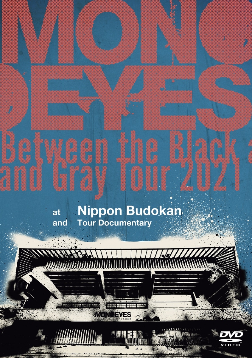 Between the Black and Gray Tour 2021 at Nippon Budokan and Tour Documentary画像
