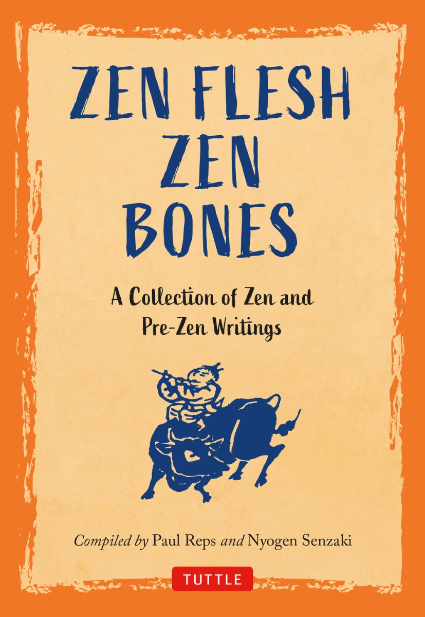 Zen Flesh Zen Bones画像
