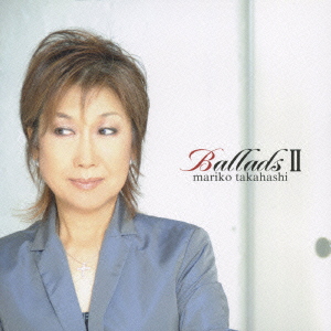 楽天ブックス バラード2 高橋真梨子 Cd